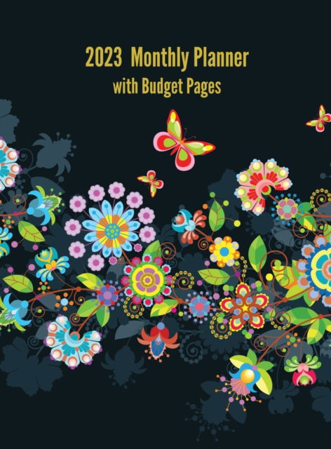 Cover for I S Anderson · 2023 Monthly Planner with Budget Pages: Budget / Finance Planner (Hardcover Book) [size L] (2022)