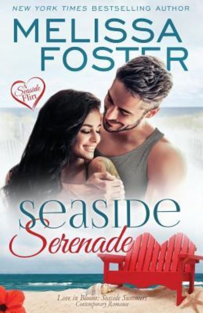 Cover for Melissa Foster · Seaside Serenade (Love in Bloom (Pocketbok) (2019)