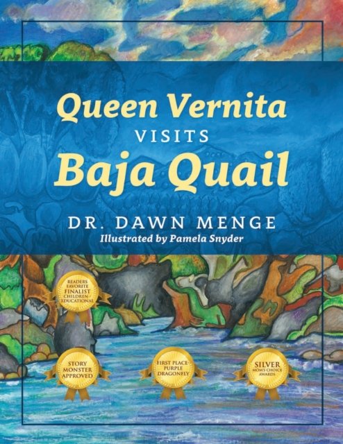 Cover for Dawn Menge · Queen Vernita Visits Baja Quails (Paperback Book) (2019)