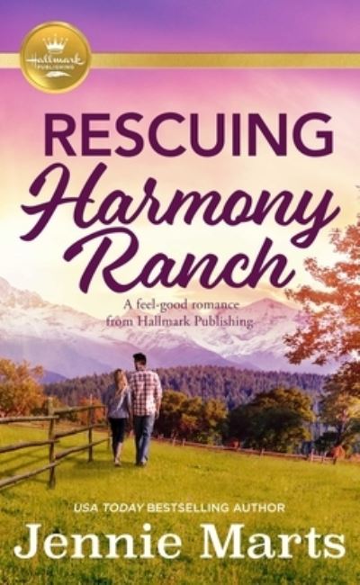 Cover for Jennie Marts · Rescuing Harmony Ranch (Paperback Book) (2021)