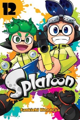 Cover for Sankichi Hinodeya · Splatoon, Vol. 12 - Splatoon (Paperback Book) (2021)