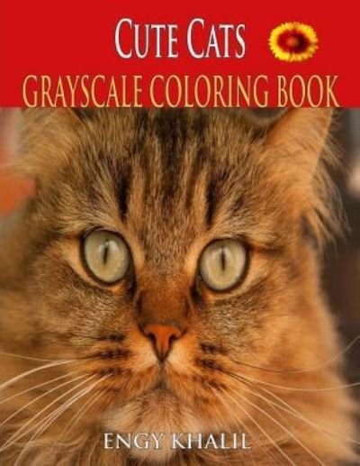 Cover for Engy Khalil · Cute Cats Coloring Book (Paperback Book) (2017)