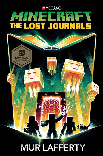 Cover for Mur Lafferty · Minecraft: The Lost Journals: An Official Minecraft Novel - Minecraft (Paperback Bog) (2019)