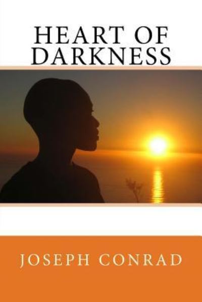 Heart of Darkness - Joseph Conrad - Bøger - Createspace Independent Publishing Platf - 9781986839396 - 25. marts 2018