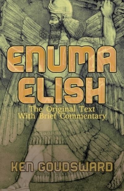 Cover for Ken Goudsward · Enuma Elish (Paperback Book) (2022)