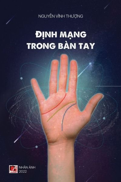 Cover for Thuong The Nguyen · &amp;#272; &amp;#7883; nh M&amp;#7841; ng Trong Ban Tay (Paperback Book) (2022)