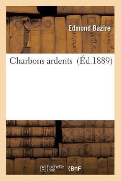 Cover for Bazire-e · Charbons Ardents (Paperback Book) (2016)