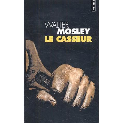 Cover for Walter Mosley · Casseur (Paperback Book) (2005)