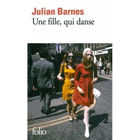 Cover for Julian Barnes · Une fille, qui danse (Pocketbok) (2014)