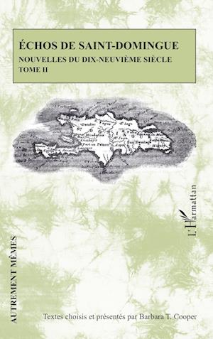 Cover for Barbara T. Cooper · Echos de Saint-Domingue Tome II (Paperback Book) (2020)