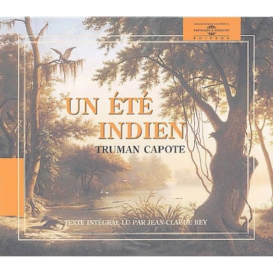 Cover for Truman Capote · Un Ete Indien (CD) (2003)