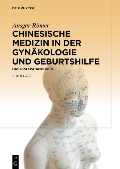 Cover for Römer · Chinesische Medizin in der Gynäko (Book) (2021)