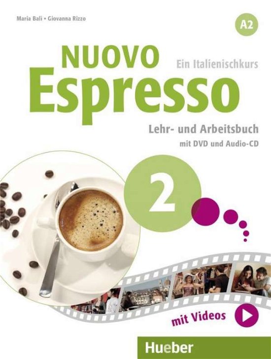 Cover for Ziglio, Luciana; Rizzo, Giovanna · Nuovo Espresso.2 Lehr- und Arbeitsbuch (Bok)