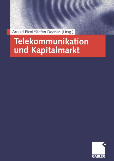 Cover for Arnold Picot · Telekommunikation und Kapitalmarkt (Pocketbok) [2003 edition] (2003)