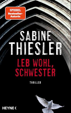 Cover for Sabine Thiesler · Leb wohl, Schwester (Book) (2025)