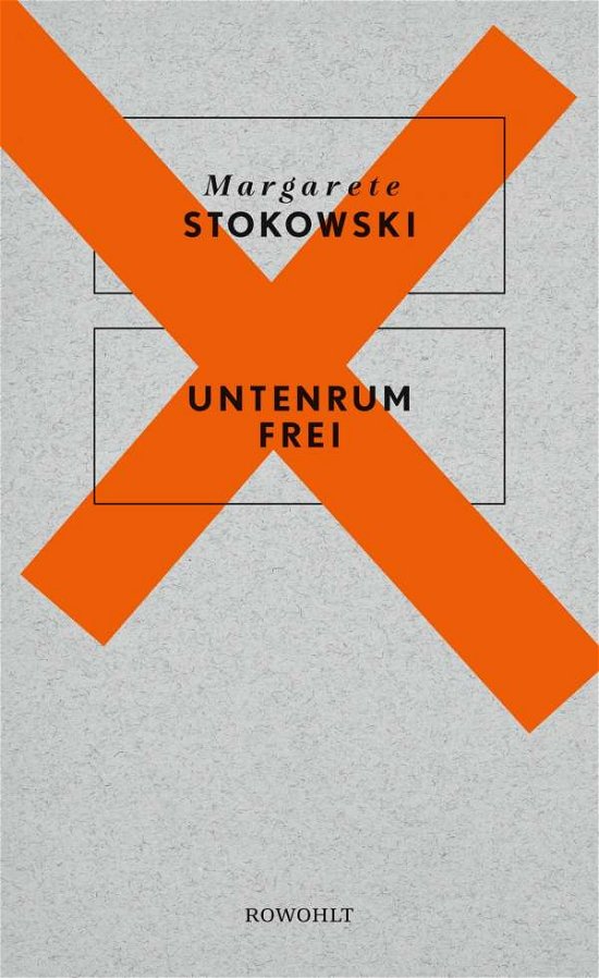 Cover for Stokowski · Untenrum frei (Buch)