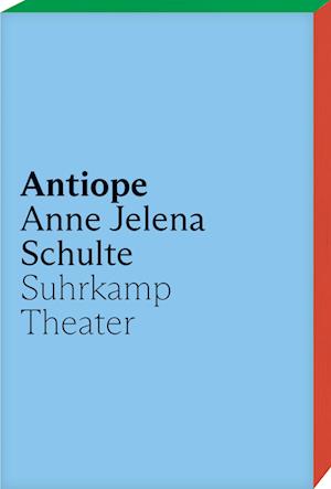 Cover for Anne Jelena Schulte · Antiope (Book) (2025)