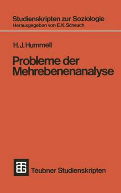 Probleme Der Mehrebenenanalyse - Studienskripten Zur Soziologie - Hans Joachim Hummell - Books - Vieweg+teubner Verlag - 9783519000396 - May 1, 1972