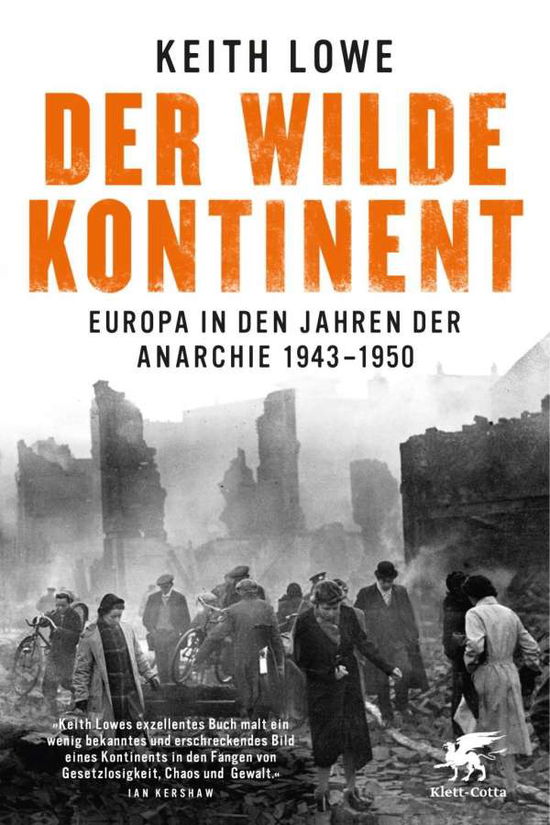 Cover for Lowe · Der wilde Kontinent (Buch)