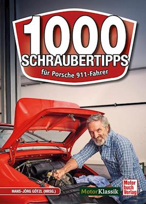 Cover for Hans-Jörg Götzl (Hrsg.) · 1000 Schraubertipps (Bog) (2025)