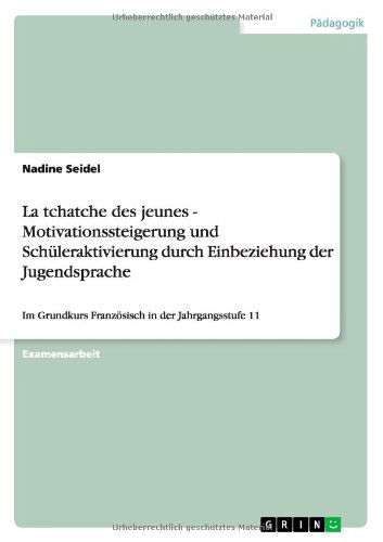 Cover for Seidel · La tchatche des jeunes - Motivat (Book) [German edition] (2011)