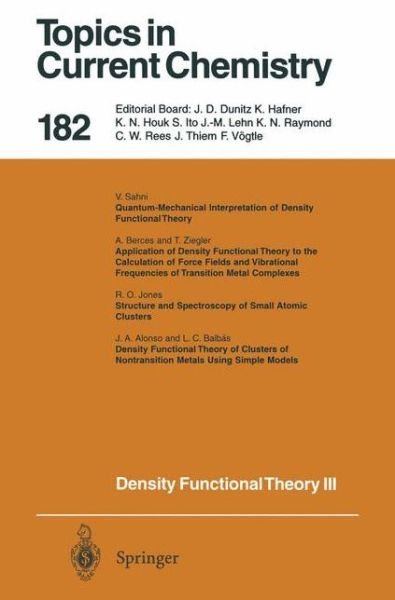 Cover for R F Nalewajski · Density Functional Theory III: Interpretation, Atoms, Molecules and Clusters - Topics in Current Chemistry (Pocketbok) [Softcover reprint of the original 1st ed. 1996 edition] (2013)