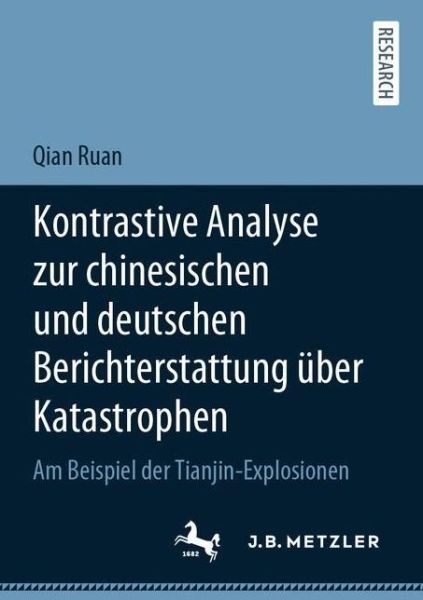 Cover for Ruan · Kontrastive Analyse zur chinesischen und deutschen Berichterstattung ueber Katas (Book) (2021)