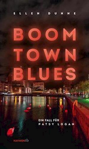 Cover for Ellen Dunne · Boom Town Blues (Paperback Book) (2022)