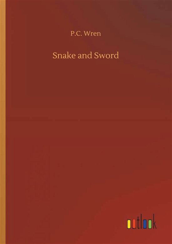 Cover for Wren · Snake and Sword (Buch) (2018)