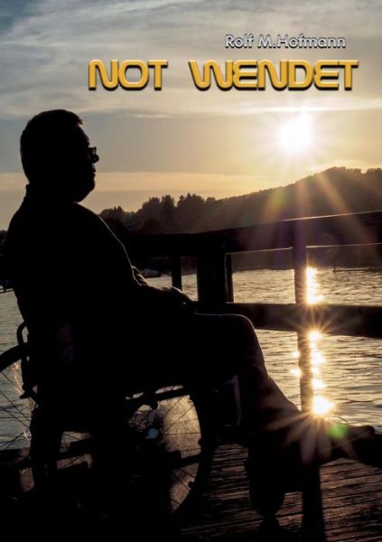 Cover for Rolf Hofmann · Not Wendet (Paperback Book) (2016)