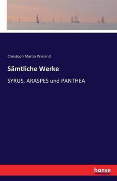 Cover for Wieland · Sämtliche Werke (Buch) (2016)