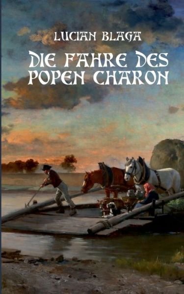 Cover for Blaga · Die Fähre des Popen Charon (Bok) (2016)
