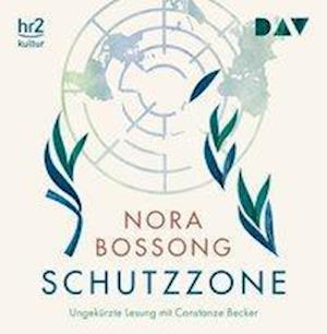 Cover for Nora Bossong · Bossong:schutzzone,cd (CD)