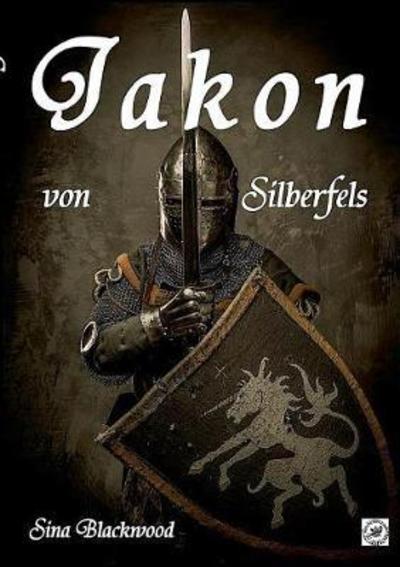 Cover for Blackwood · Jakon von Silberfels (Book) (2018)