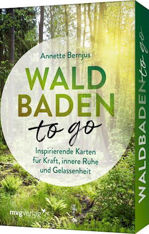 Cover for Annette Bernjus · Waldbaden to go (Paperback Book) (2021)