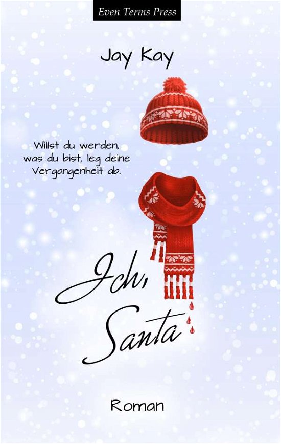 Cover for Kay · Ich, Santa (Bok)