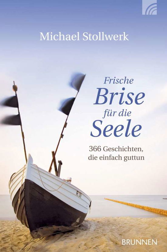 Cover for Stollwerk · Frische Brise für die Seele (Book)