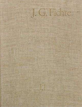 Cover for Fichte · J. G. Fichte - Gesamtausgabe der (Book) (1964)