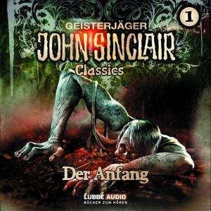 Cover for John Sinclair Classics 1 · Der Anfang (CD) (2010)
