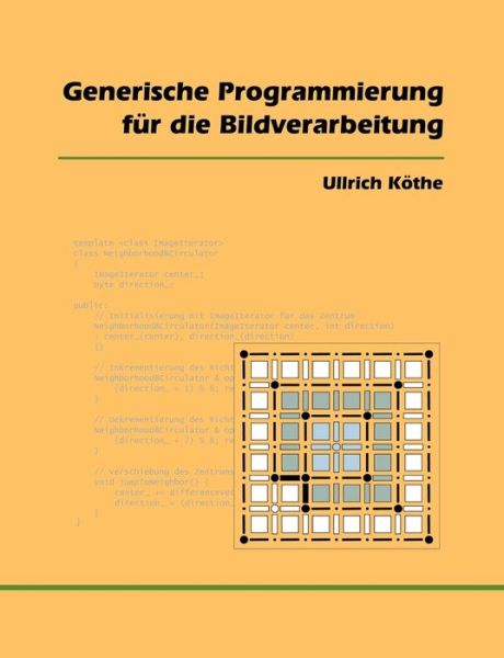 Cover for Ullrich Koethe · Generische Programmierung fur die Bildverarbeitung (Paperback Book) [German edition] (2000)