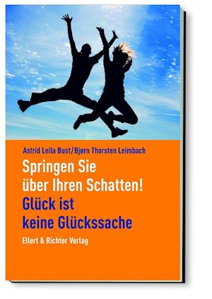 Cover for Leila Bust · Springen Sie über Ihren Schatten! (Paperback Book) (2014)