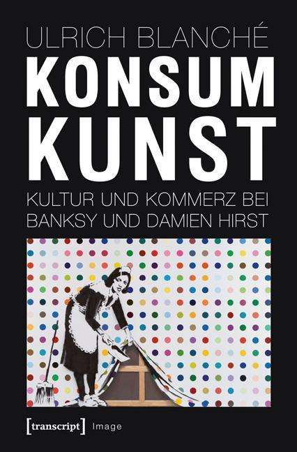 Cover for Blanché · Konsumkunst (Book)