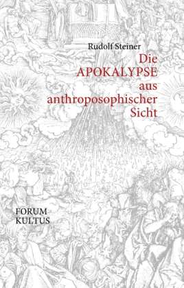 Cover for Steiner · Die APOKALYPSE aus anthroposoph (Bok)