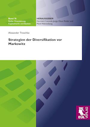 Cover for Alexander Troschke · Strategien der Diversifikation vor Markowitz (Paperback Book) (2011)