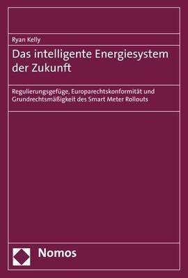 Das intelligente Energiesystem de - Kelly - Books -  - 9783848764396 - February 10, 2020