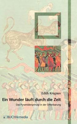 Cover for Edith Krispien · Ein Wunder lauft durch die Zeit (Paperback Book) [German edition] (2005)