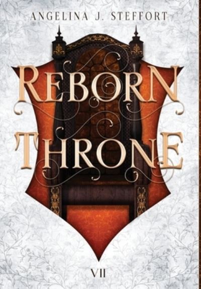 Cover for Angelina J Steffort · Reborn Throne (Hardcover Book) (2022)