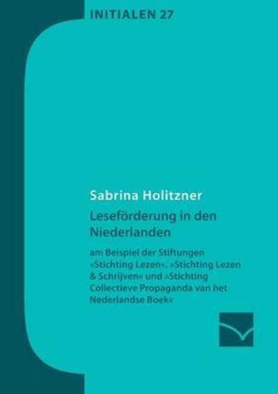 Cover for Holitzner · Leseförderung in den Niederla (Book) (2016)