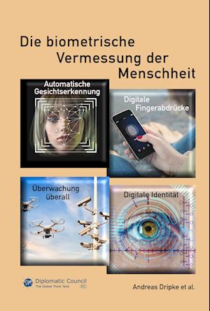 Cover for Andreas Dripke · Die biometrische Vermessung der Menschheit (Paperback Book) (2021)