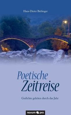 Cover for Biebinger · Poetische Zeitreise (Book) (2017)
